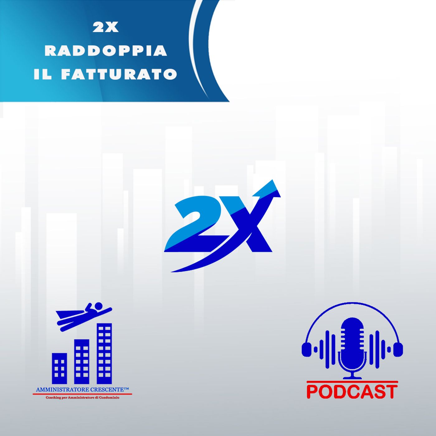 2X Raddoppia il fatturato