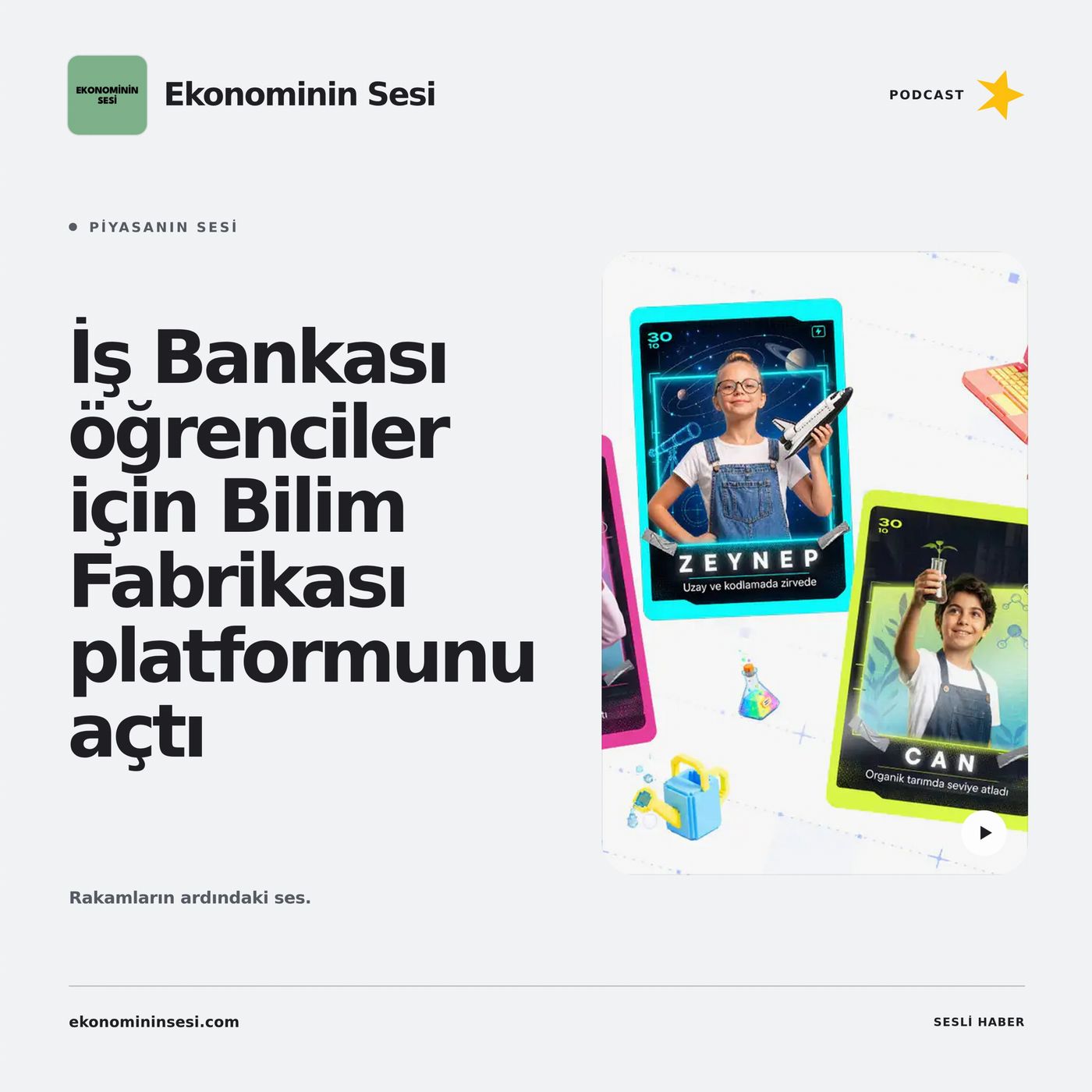 İş Bankası öğrenciler için Bilim Fabrikası platformunu açtı