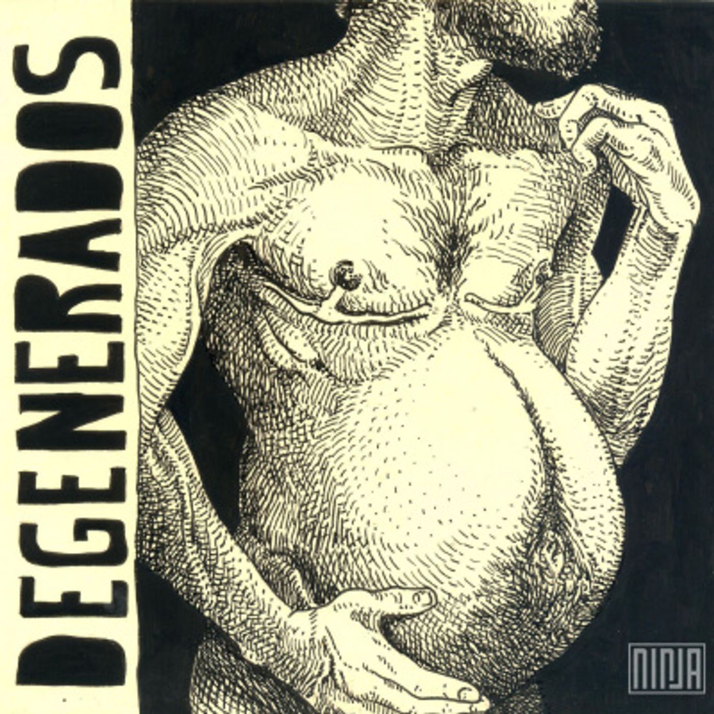DEGENERADOS