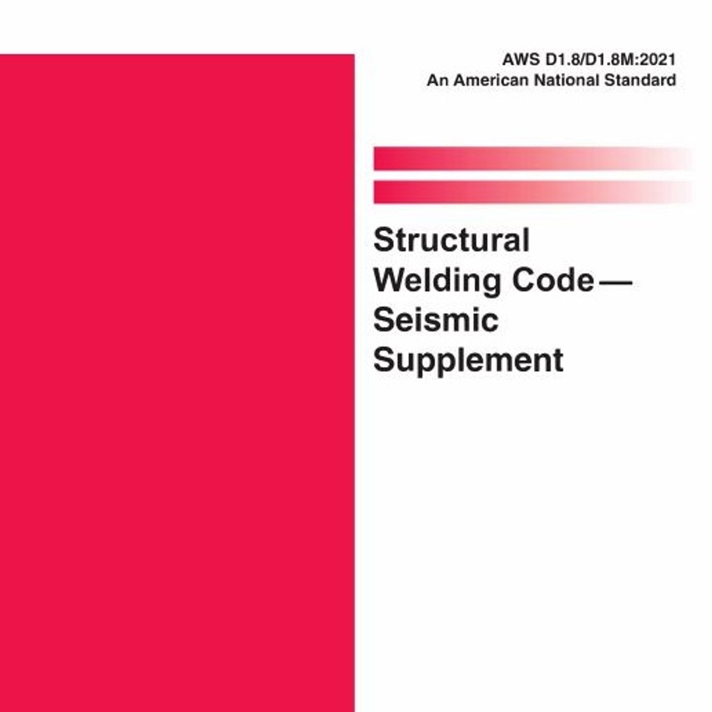 Structural Welding Code - Seismic Supplement