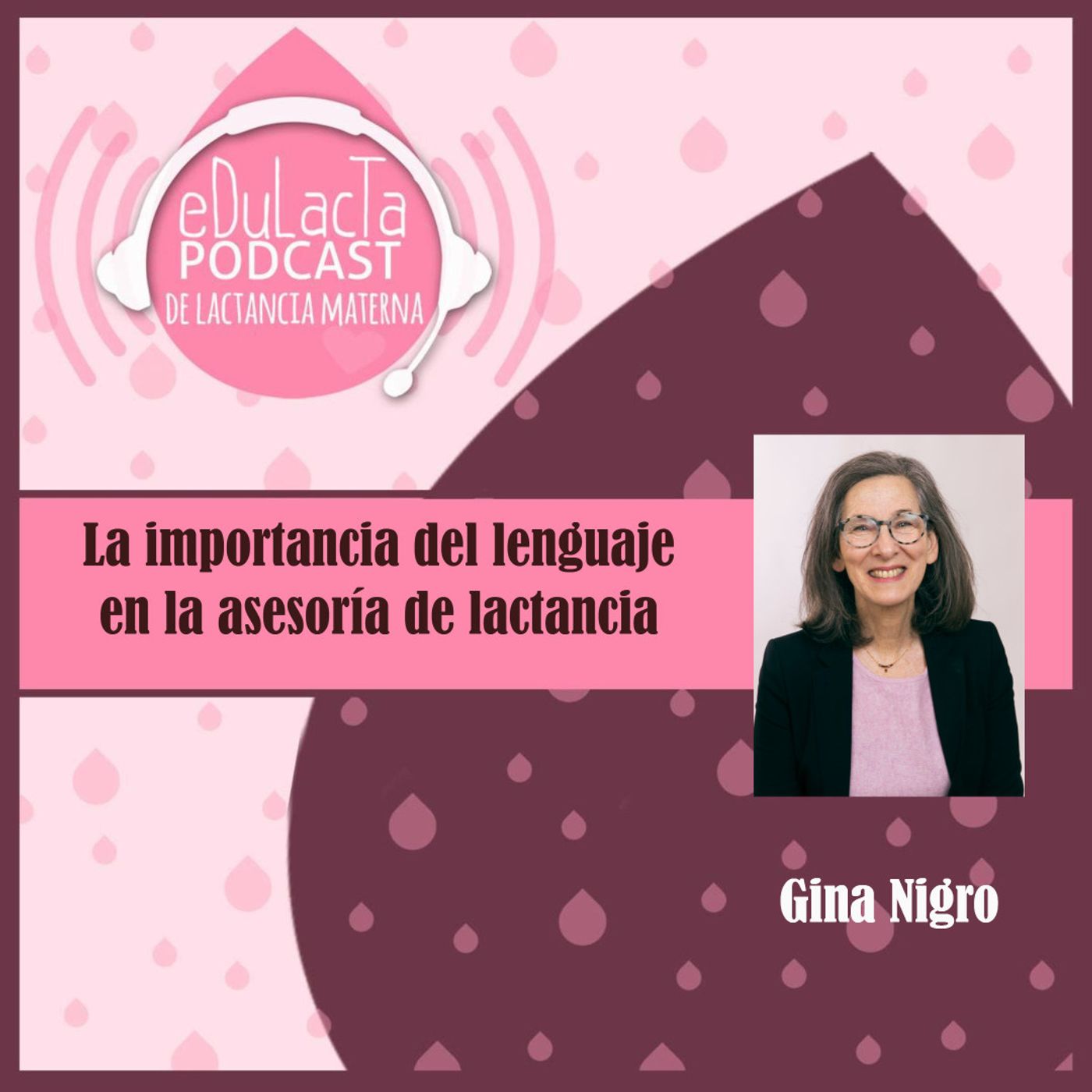 Podcast de lactancia materna EDULACTA