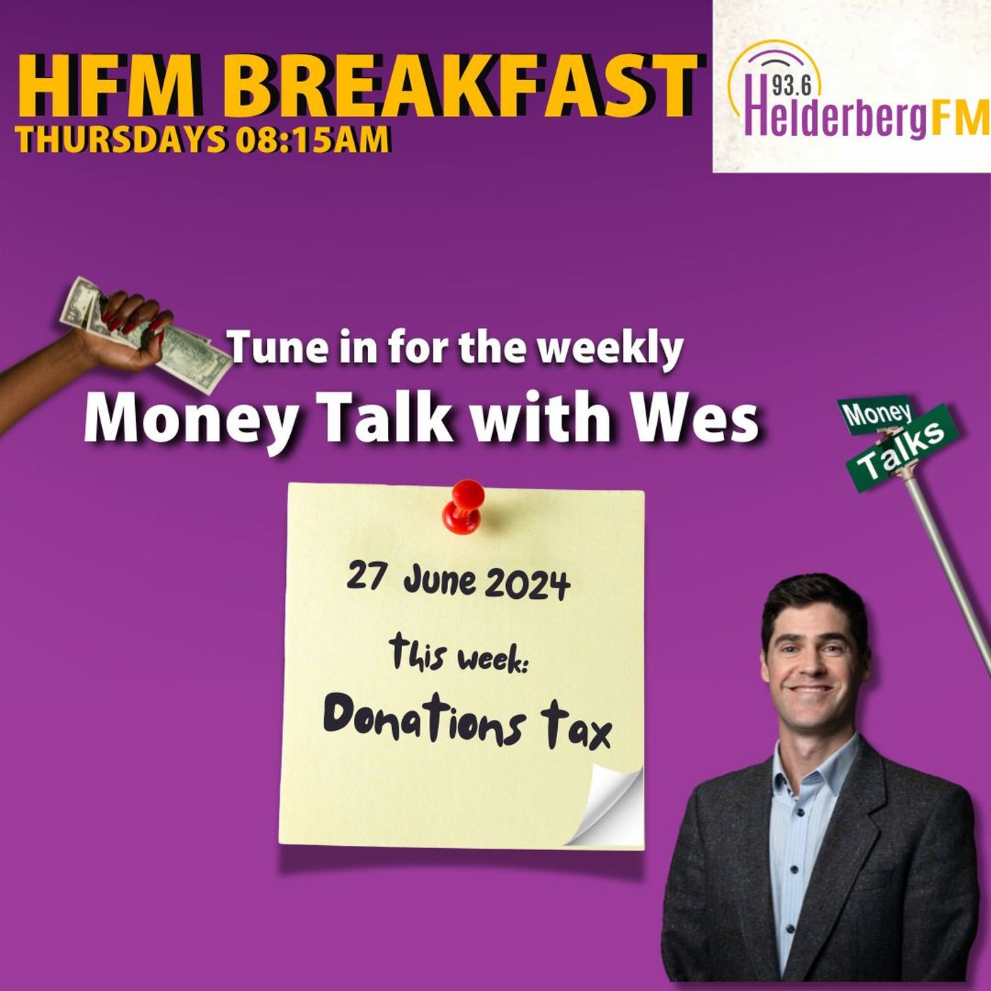 Money Talk With Wes On #HFMBreakfast - 27 June 2024 episode artwork