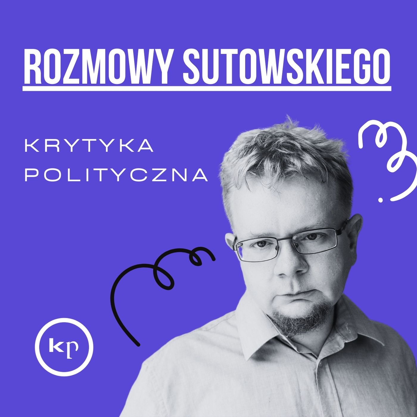 #2 Rozmowy Sutowskiego: Czy PKP może wygrać dla kogoś wybory? | Karol Trammer