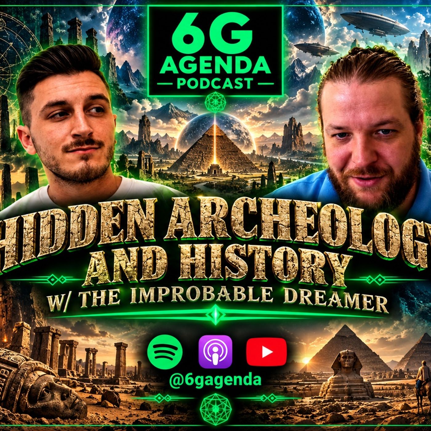 #181: Hidden Archeology and Forbidden History w/ The Improbable Dreamer