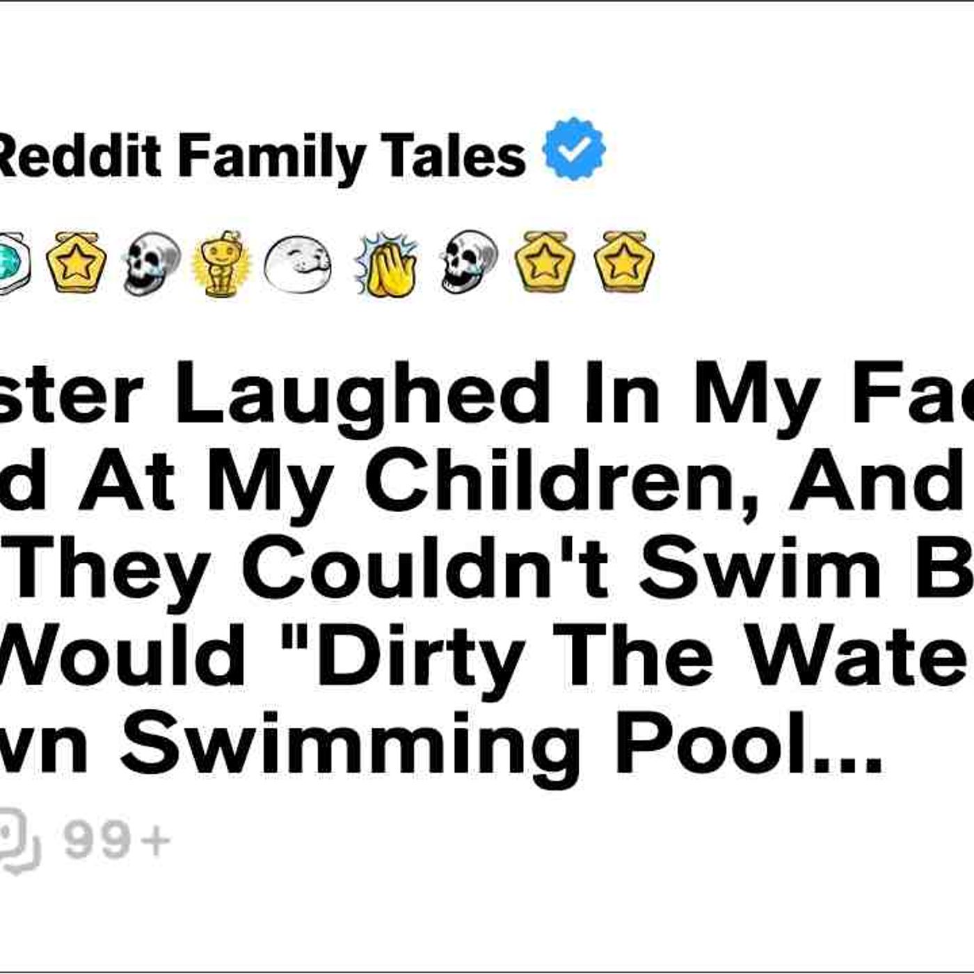 My Sister Laughed In My Face_ Looked At My Children_ And Told Them They Couldn_t... - Reddit Story episode artwork