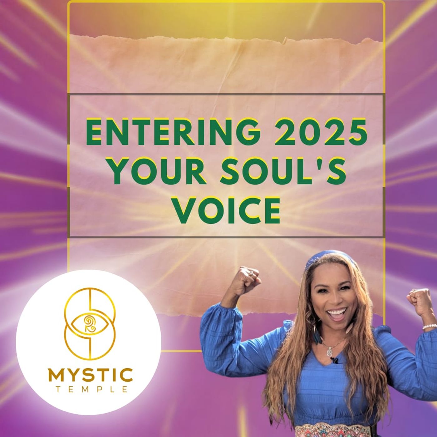 Divinity Session 42- Entering 2025 with Your Soul's Voice