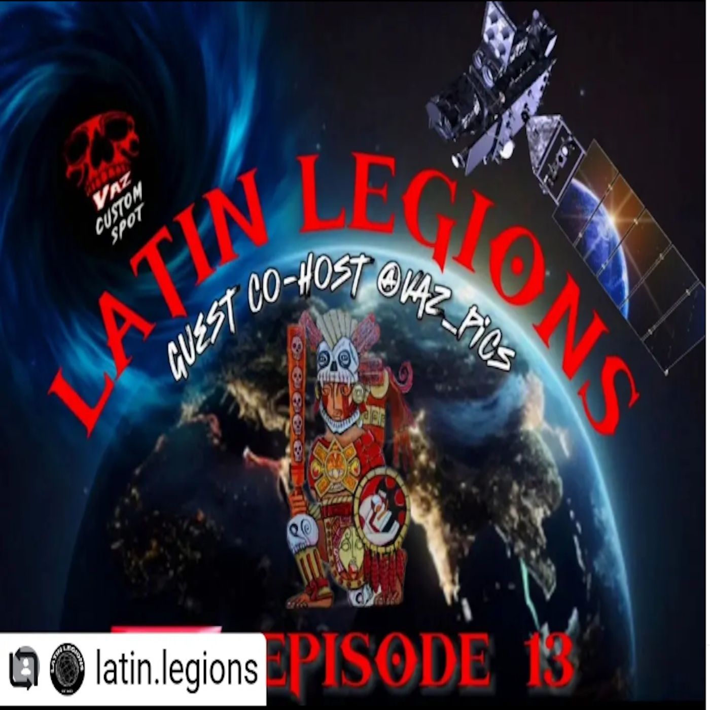 @Vaz_Pics Joins the Latin Legions Crew episode artwork