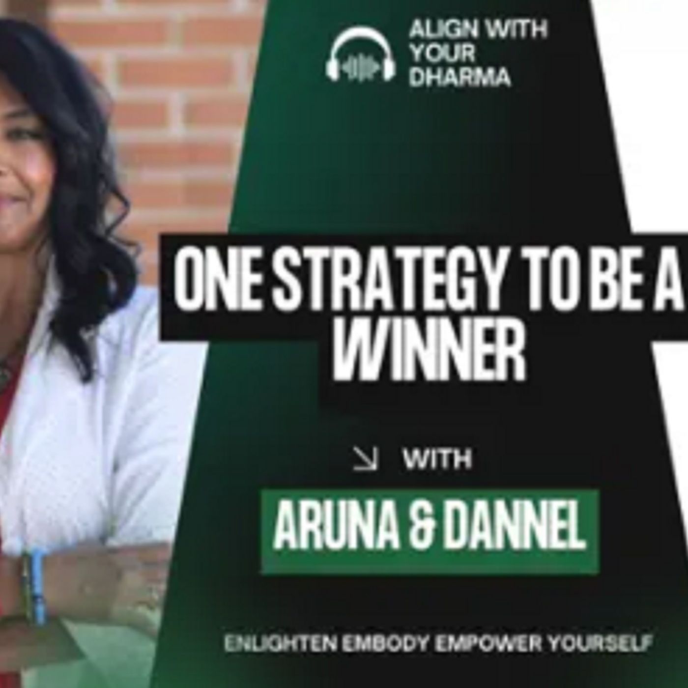 Align With Your Dharma - Aruna Ramamurthy