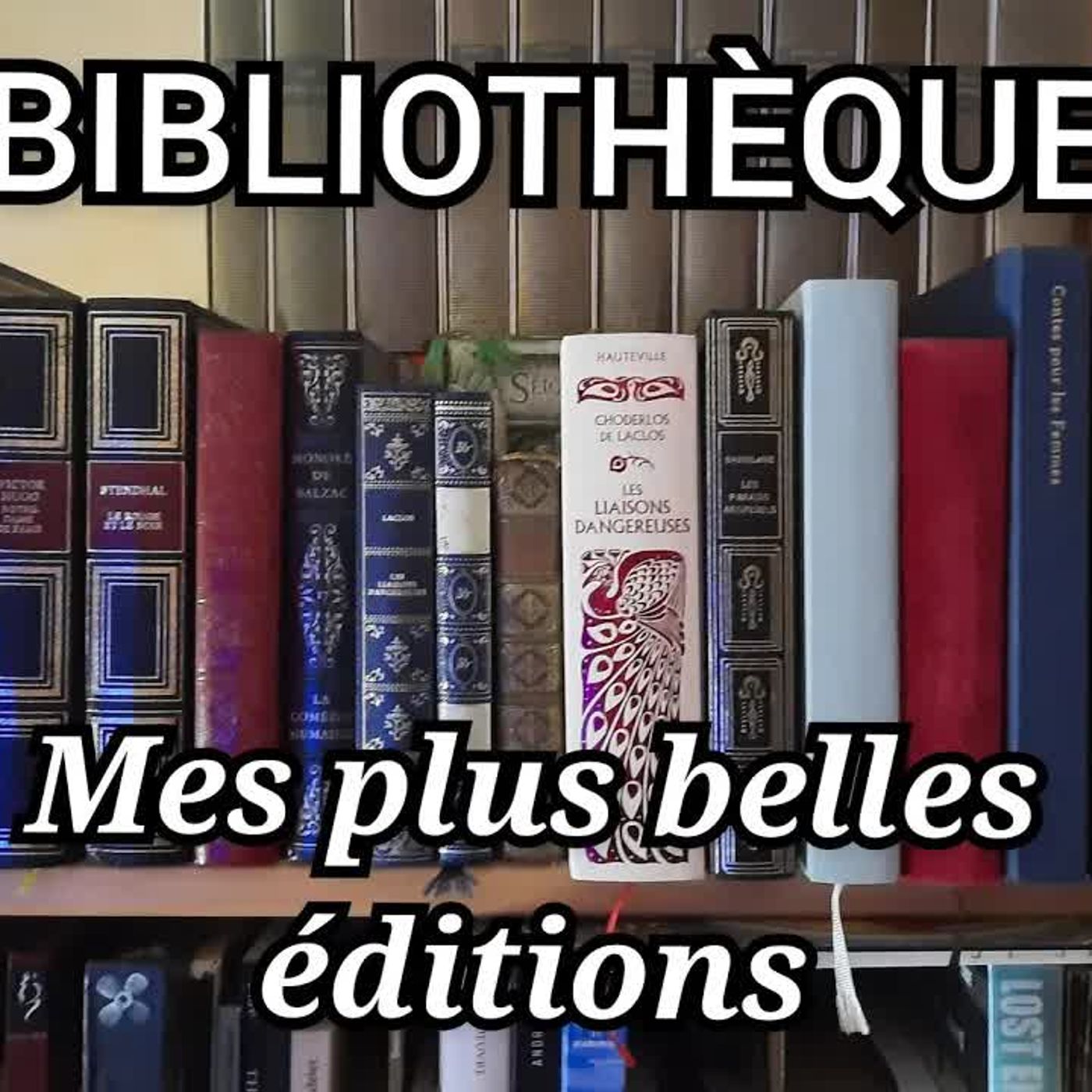[VIDEO] - BIBLIOTHEQUE. Mes plus belles éditions & livres anciens #bookshelf #bookshelftour