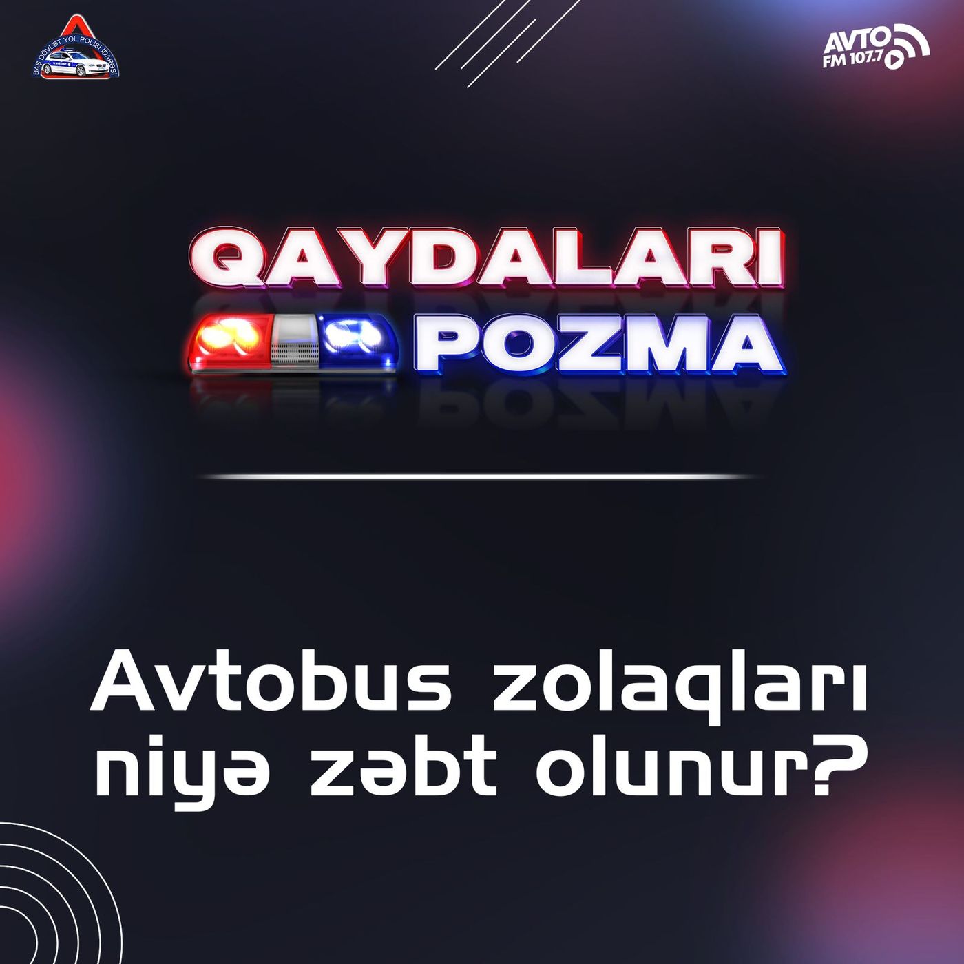 Avtobus zolaqları niyə zəbt olunur?