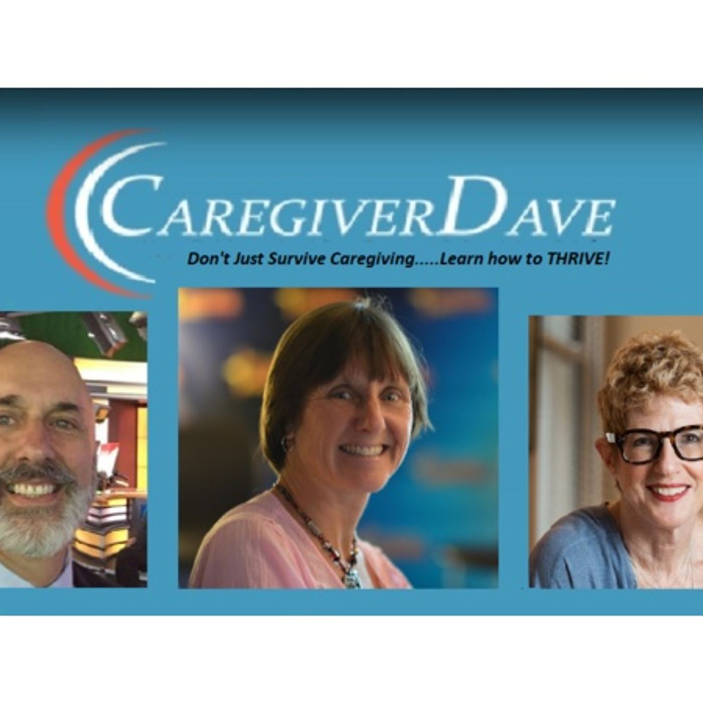 The Caregiver Dave Show