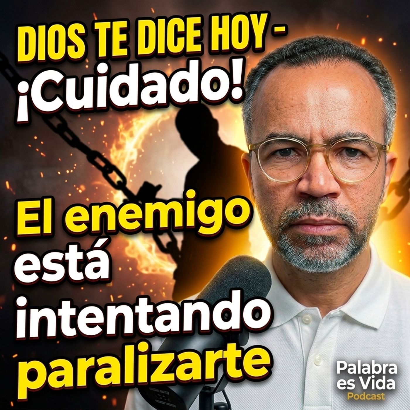 Dios Te Dice Hoy - ¡Cuidado! El enemigo está intentando paralizarte episode artwork