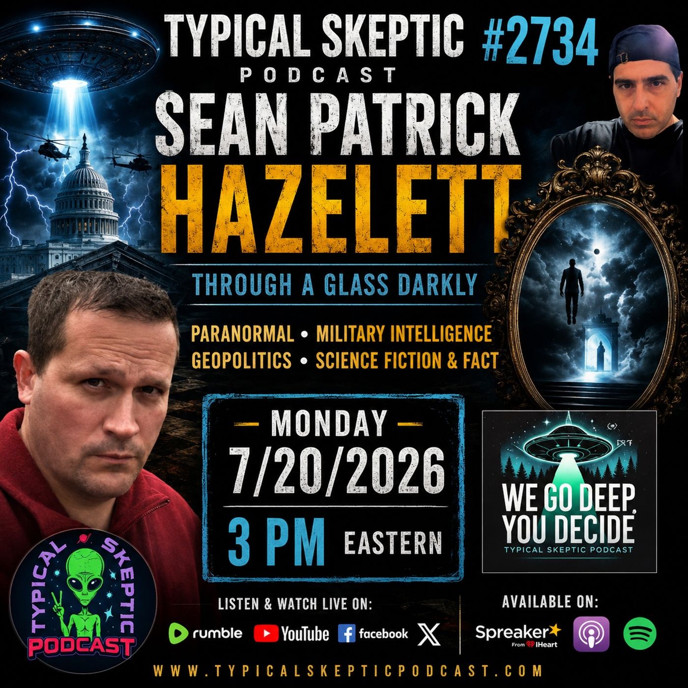 UFOs, WAR GAMES & THE PARANORMAL: Inside the World of Sean Patrick Hazlett | TSP #2734 episode artwork
