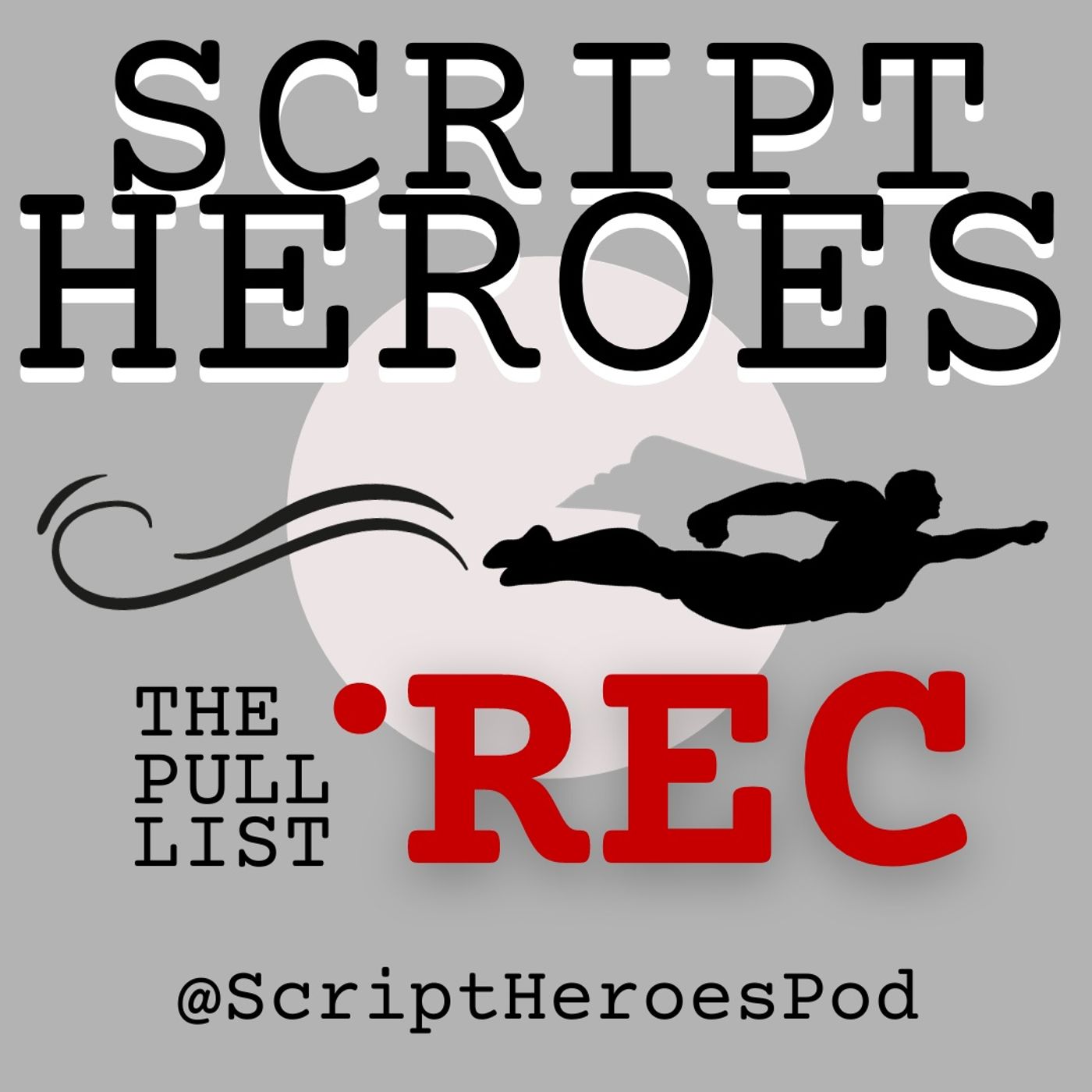 Script Heroes: The Pull List Rec.