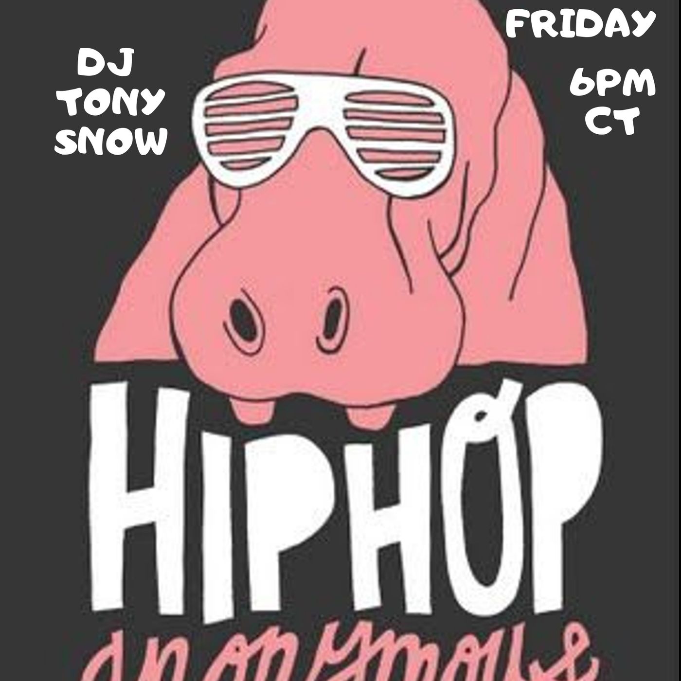 Episode 2 - Hip Hop Anonymous - 10/18/19