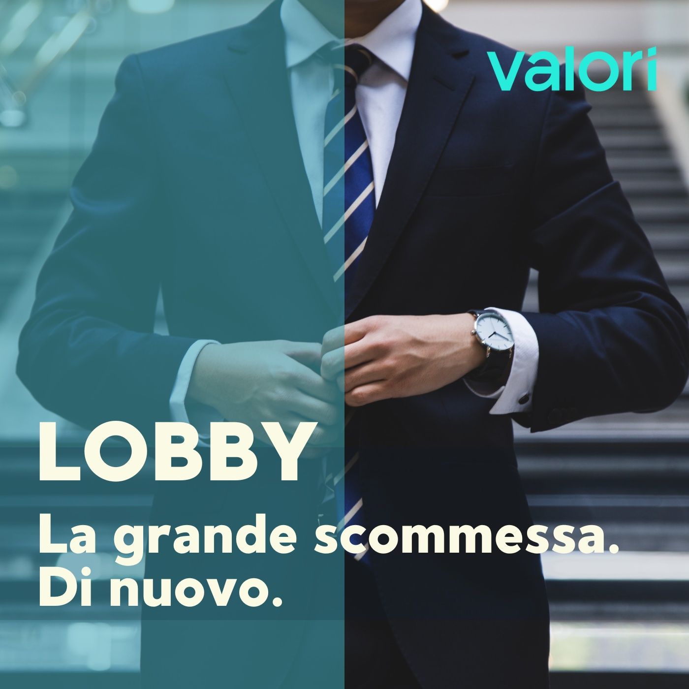 Lobby e03. La grande scommessa. Di nuovo