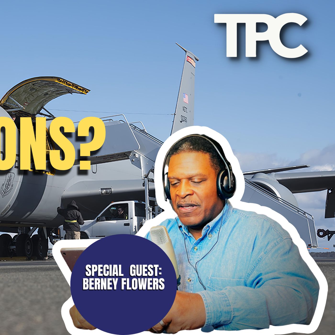 Air Mobility Command Removing Tail Numbers - USAF Ret. Col | Lt. Col. Berney Flowers (TPC #1,1,24)