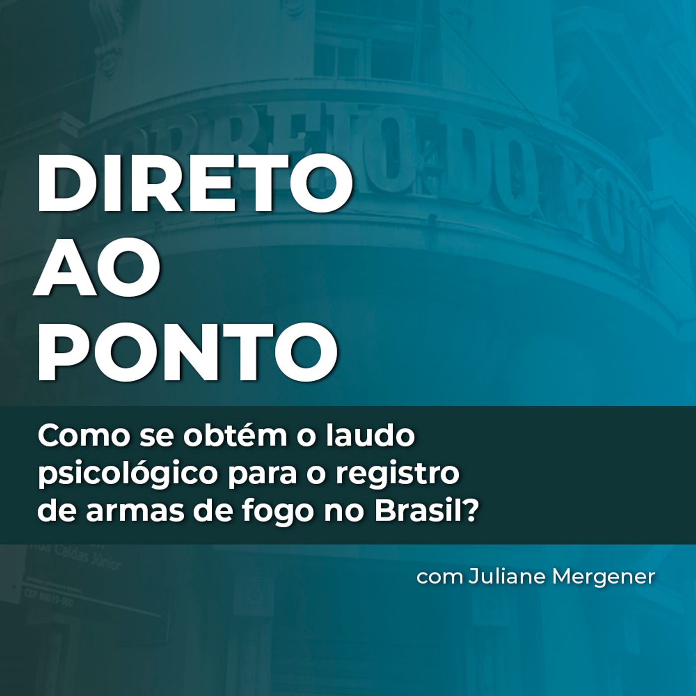 Como se obtém o laudo psicológico para o registro de armas de fogo no Brasil?