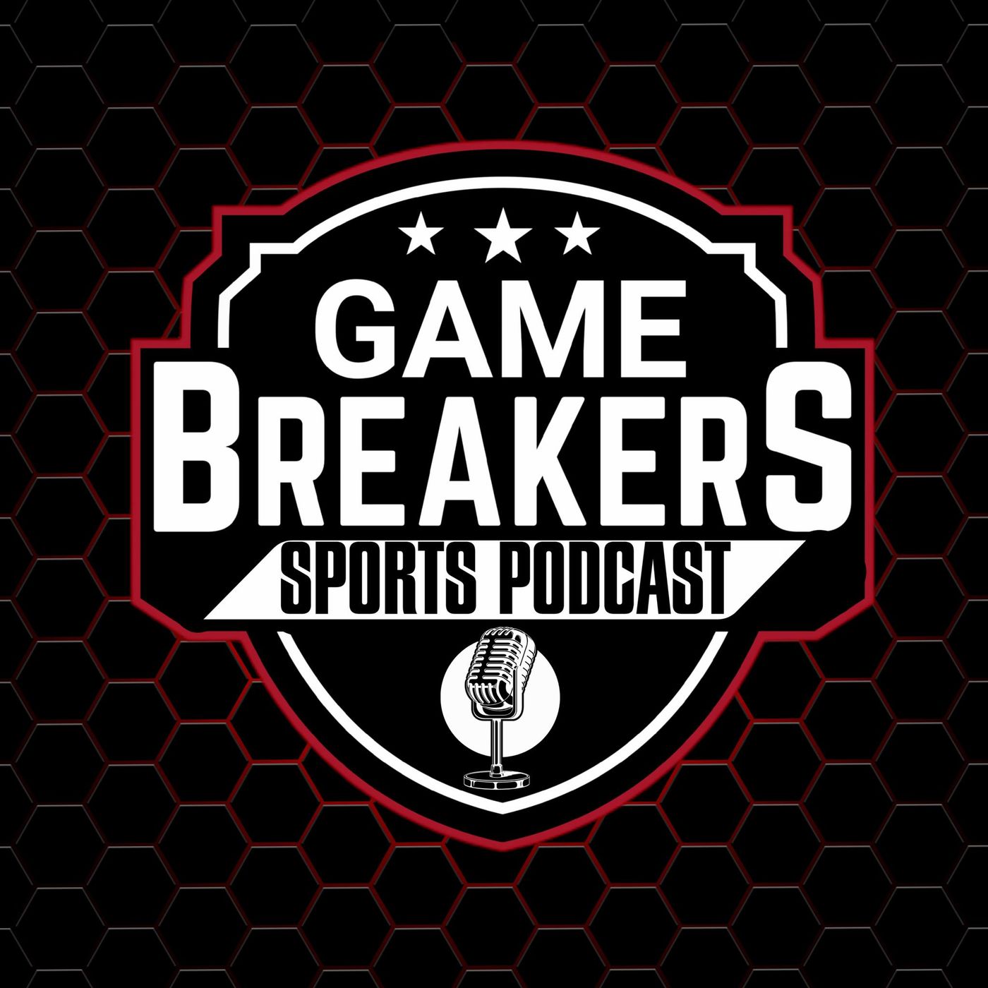 Game Breakers Sports Podcast