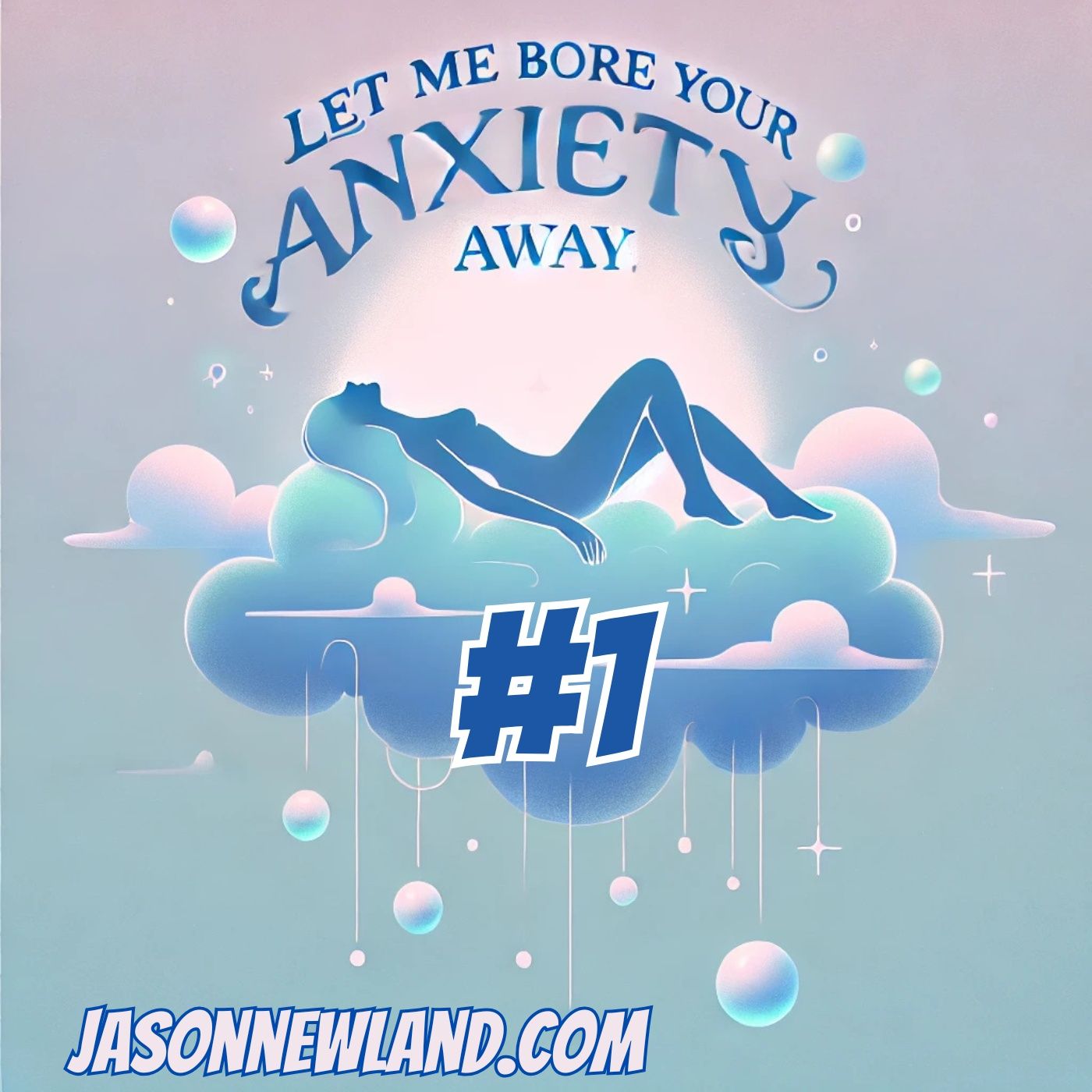 (music) (10 hours) Let me bore your Anxiety away #1 | Jason Newland | 14th March 2025 (music) (10 hours) Let me bore your Anxiety away #1 | Jason Newland | 14th March 2025