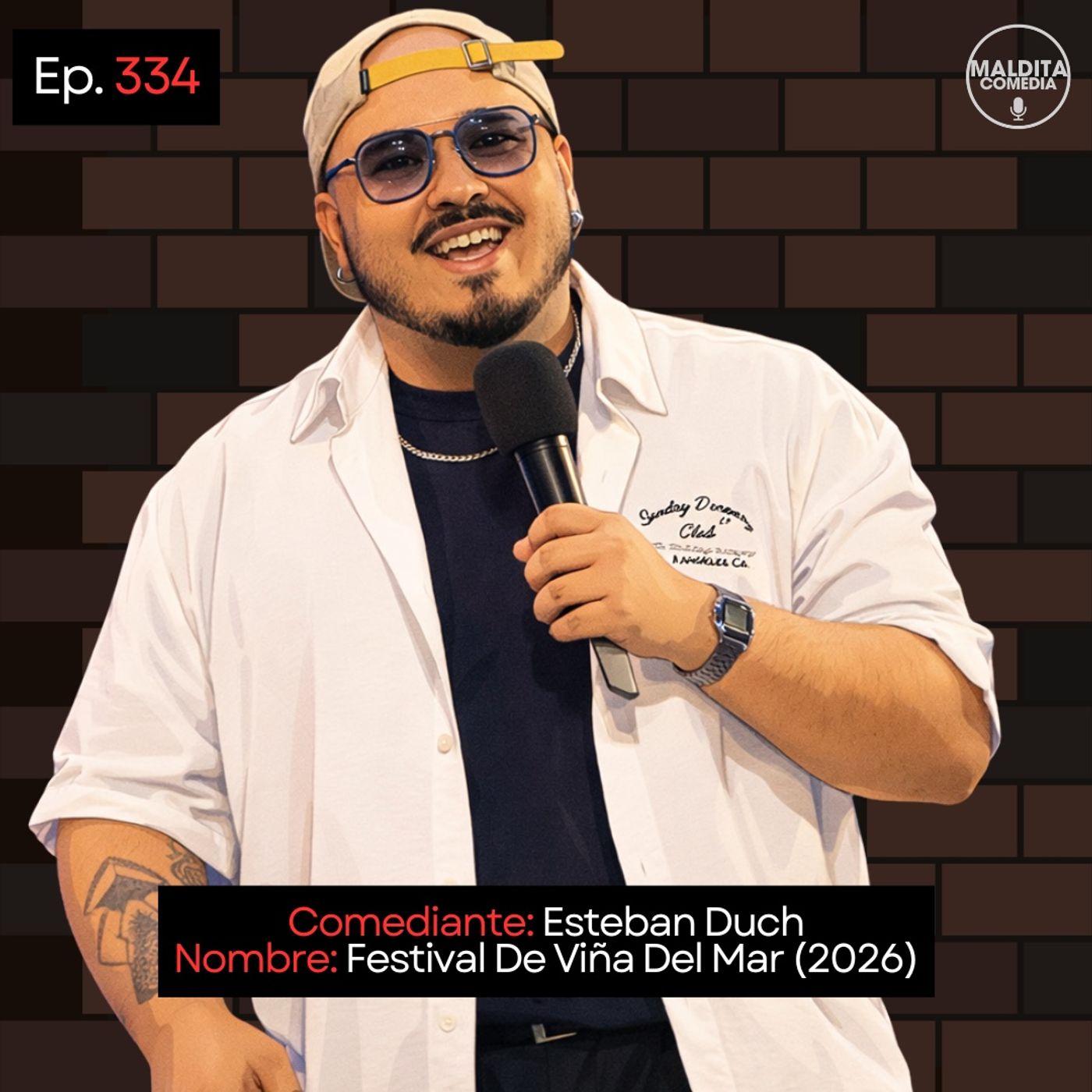 EP. 334 🎙️ Esteban Duch ➡︎ Festival De Viña Del Mar (2026)