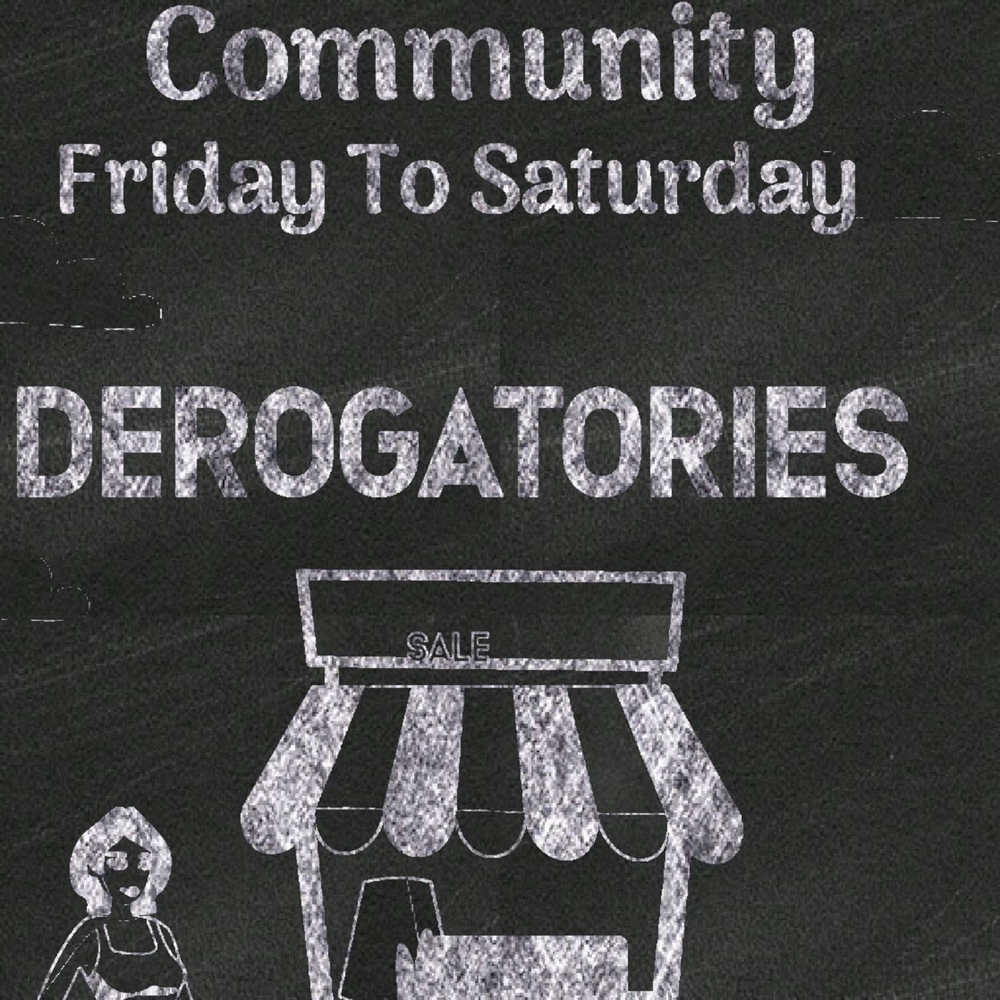 DEROGATORIES episode artwork