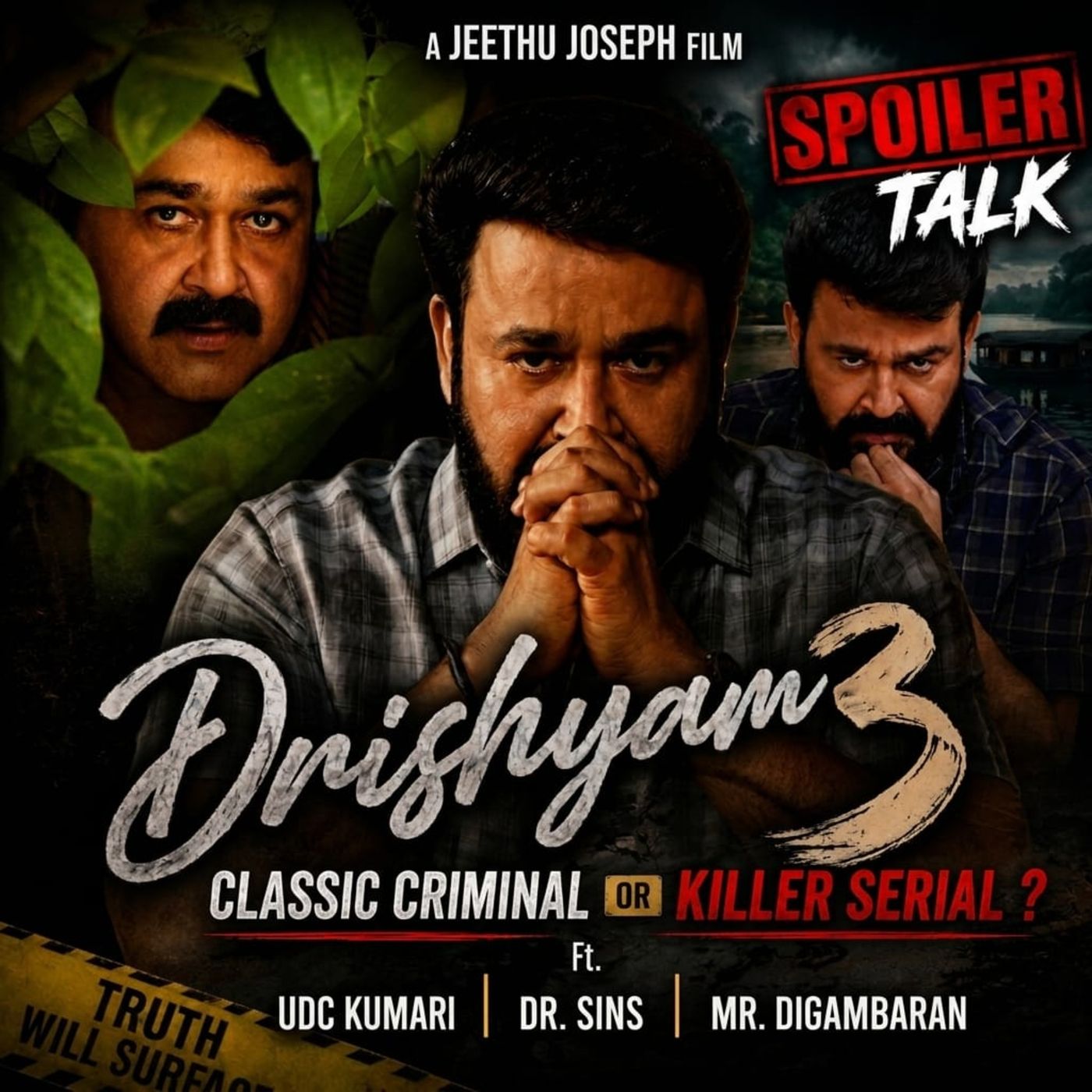 Drishyam 3 : Classic Cinema or Killer Serial ? episode artwork