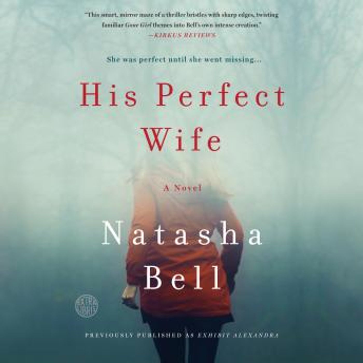 His Perfect Wife: A Novel by Natasha Bell episode artwork