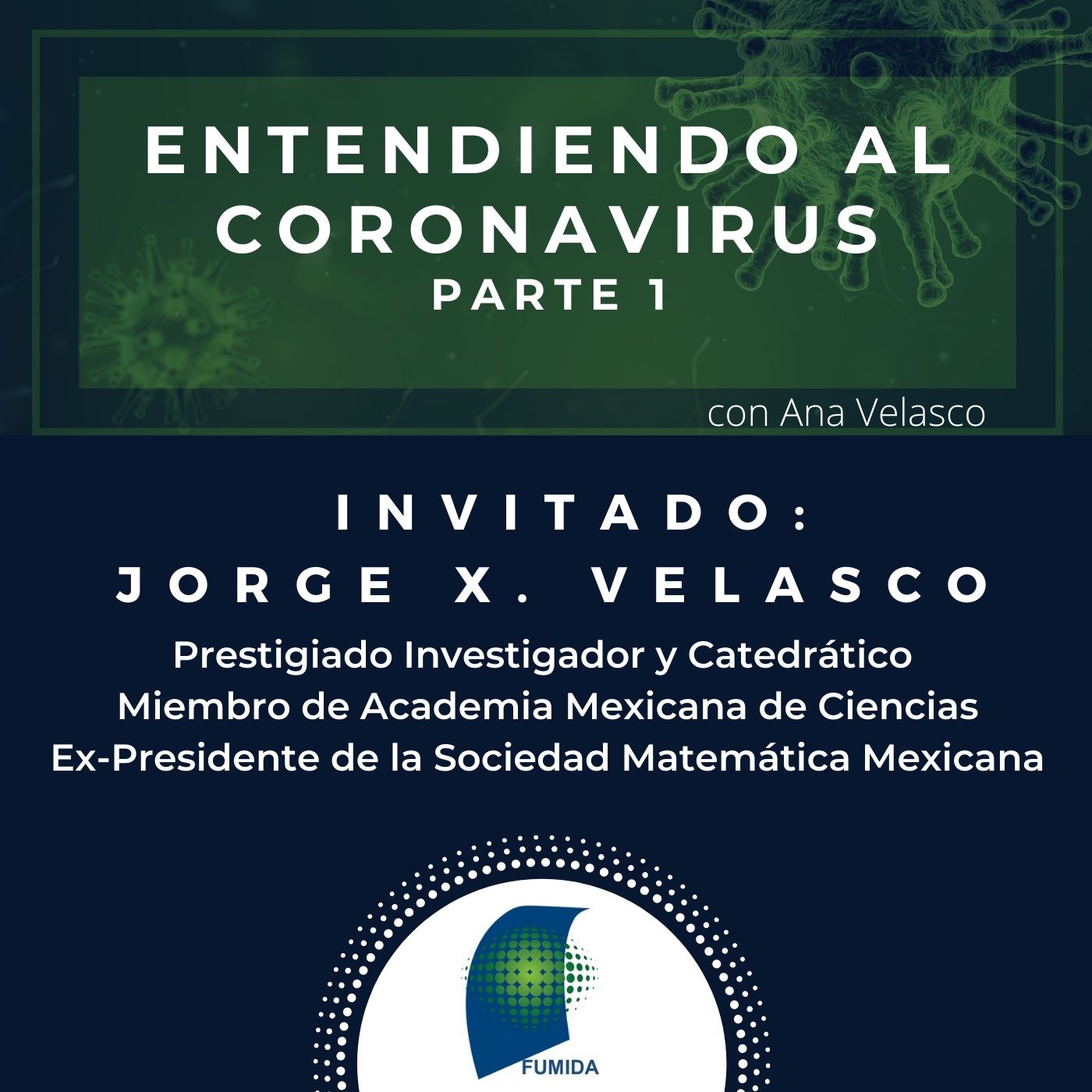 ENTENDIENDO AL CORONAVIRUS