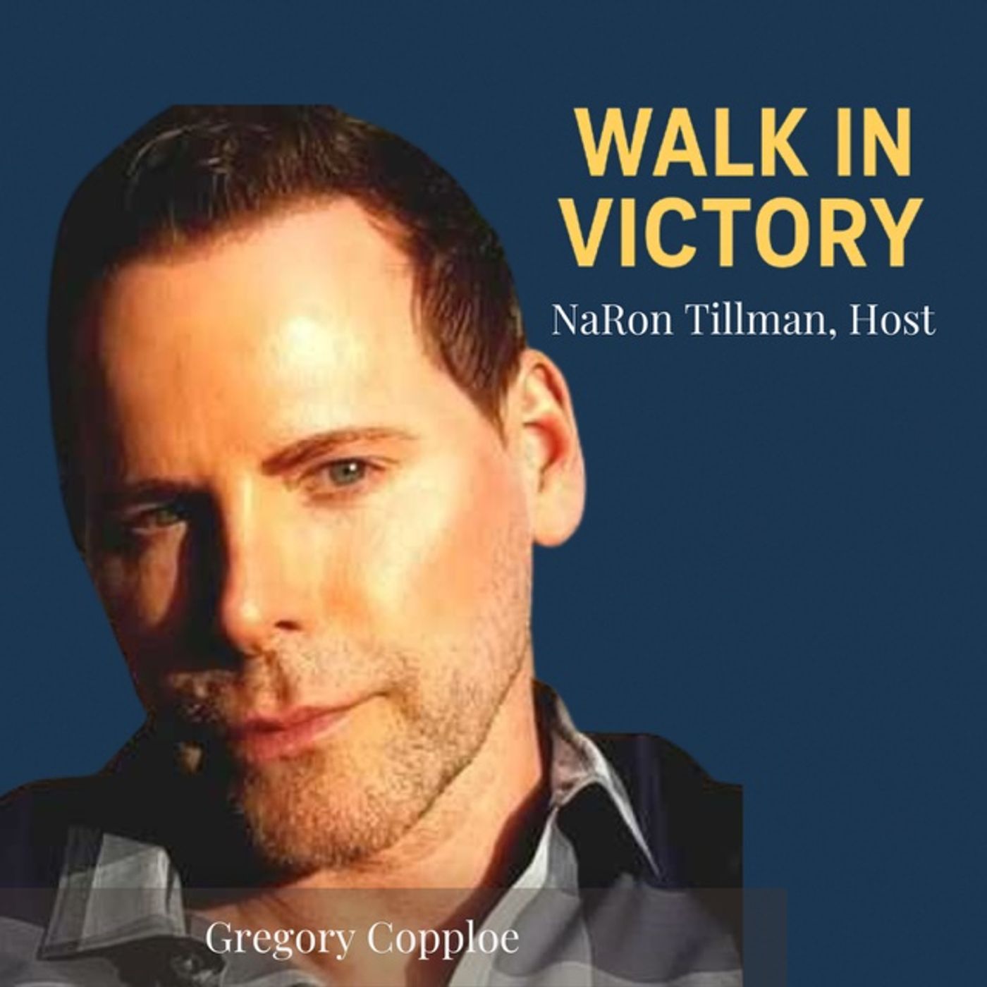 Conquer FEAR: Mindset Coaching with Gregory Copploe
