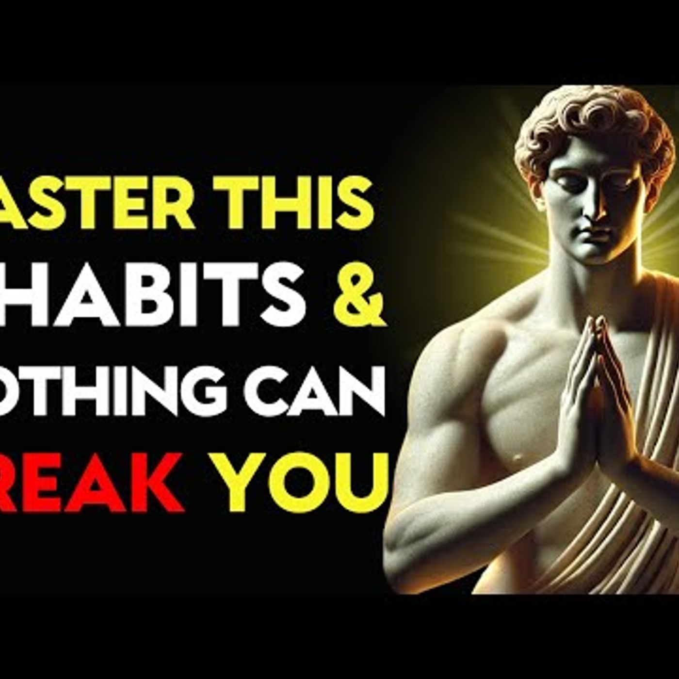 Nothing CAN BREAK YOU _ Stoic Philosophy episode artwork
