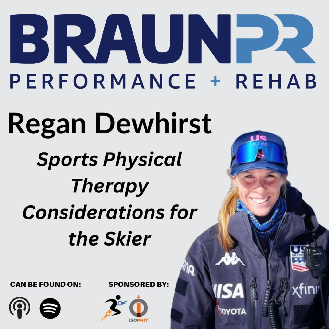 Regan Dewhirst: Sports Physical Therapy Considerations for the Skier — Brawn Body Health and Fitness Podcast cover