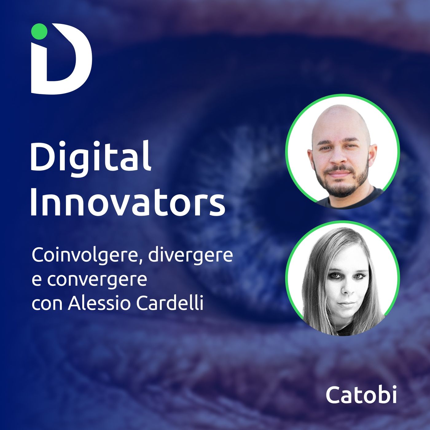 Digital Innovators: il podcast di Catobi