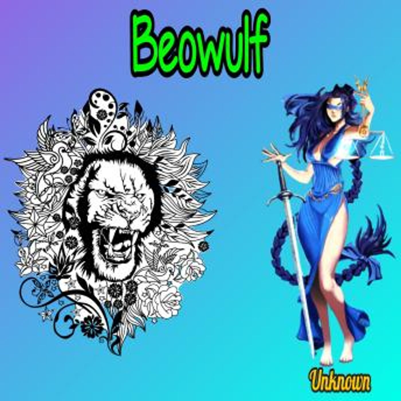 Beowulf (Unabridged) by Unknown episode artwork