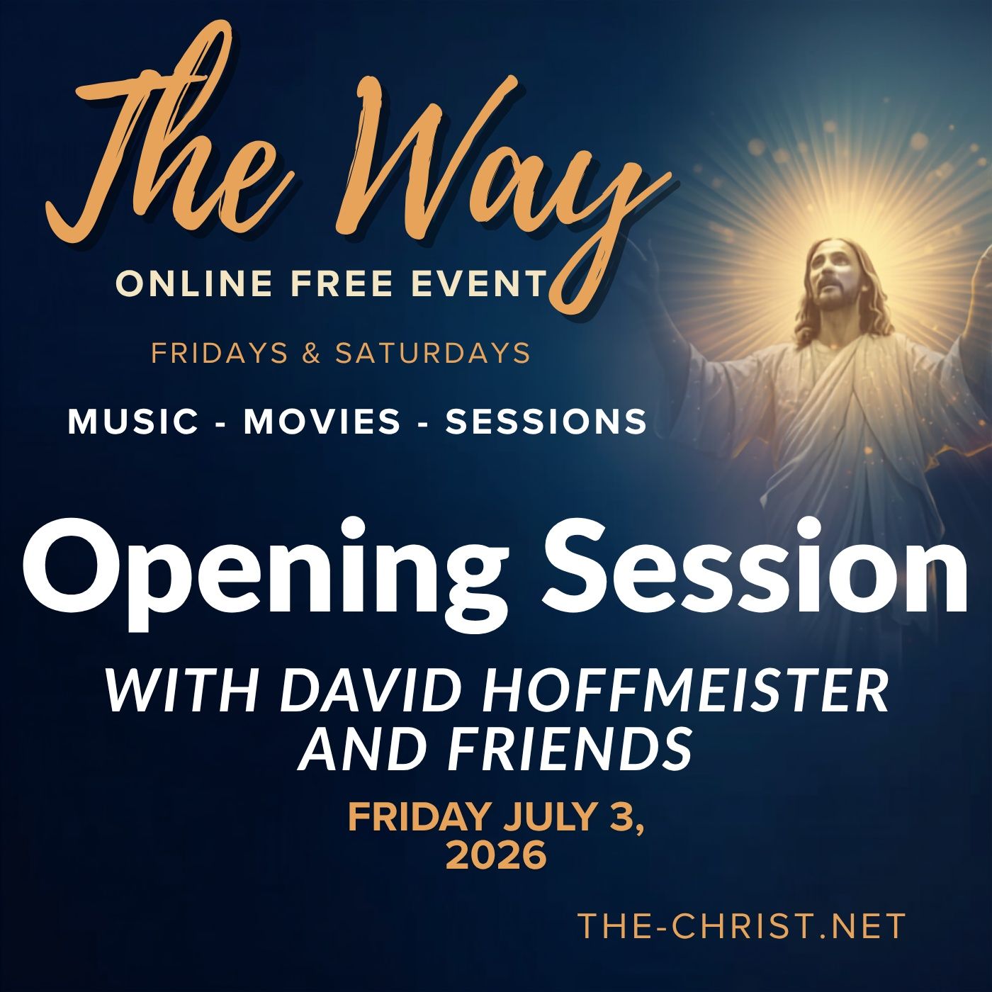 The Way, Online Weekend Retreat - Friday Opening Session with David Hoffmeister and Friends episode artwork