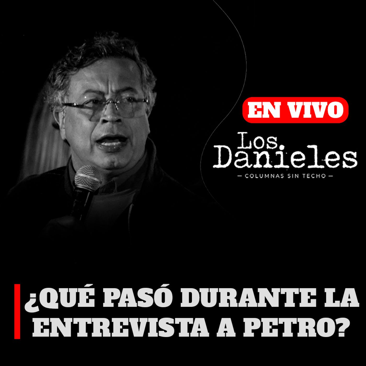 ¿QUÉ PASÓ DURANTE LA ENTREVISTA A PETRO?