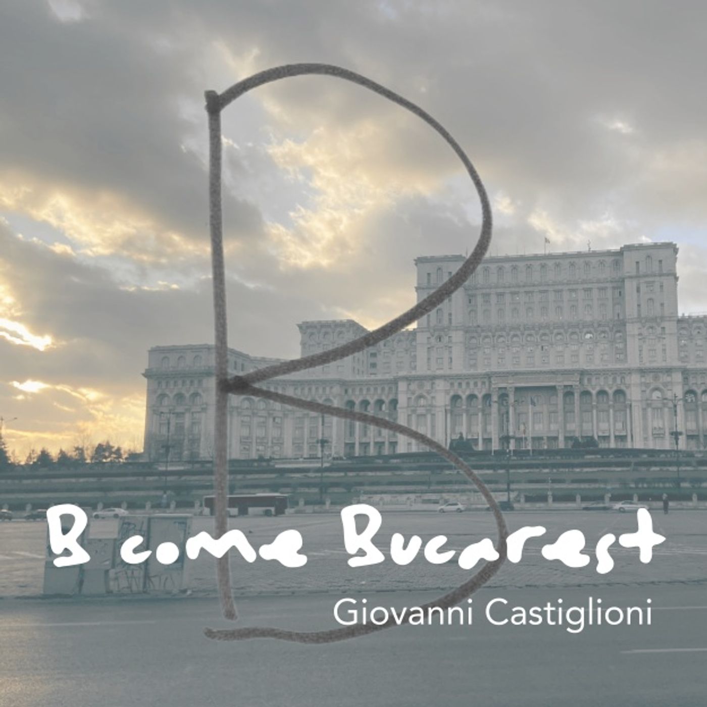 B come Bucarest cover art