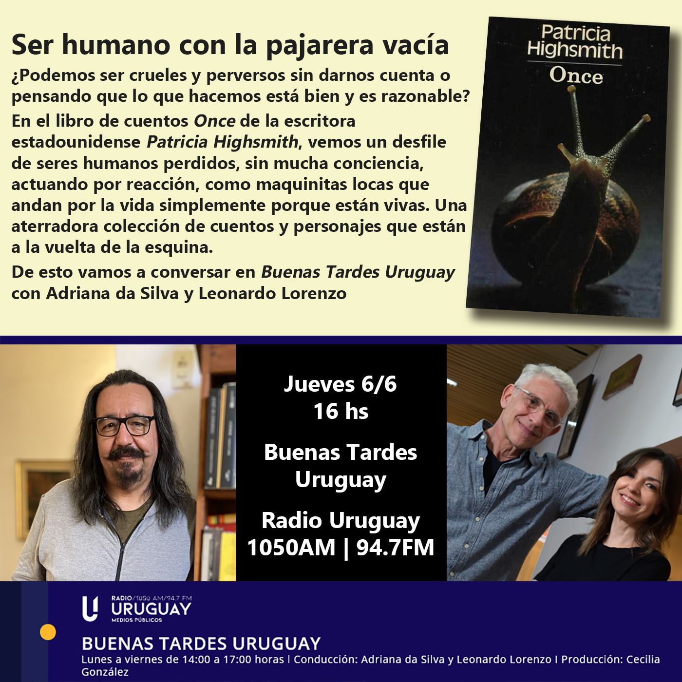Buenas Tardes Uruguay | Once | Patricia Highsmith | 06-06-24 episode artwork