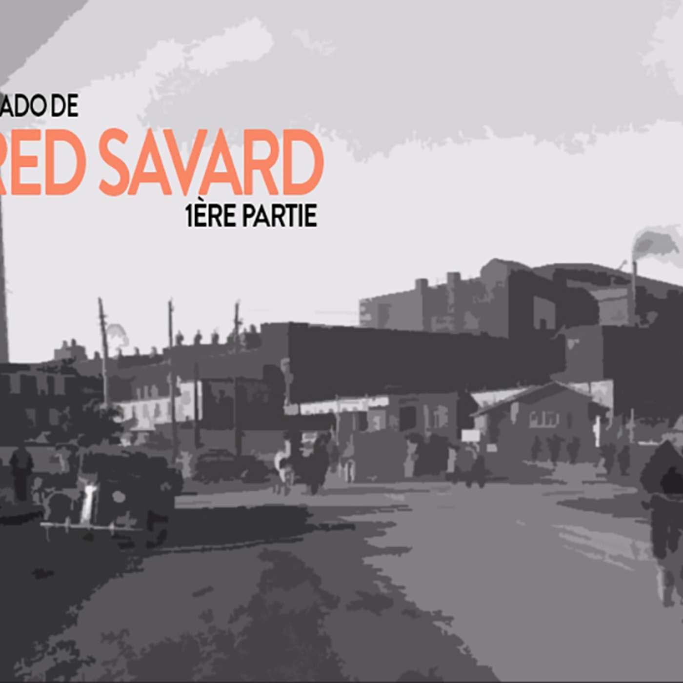 La balado de Fred Savard