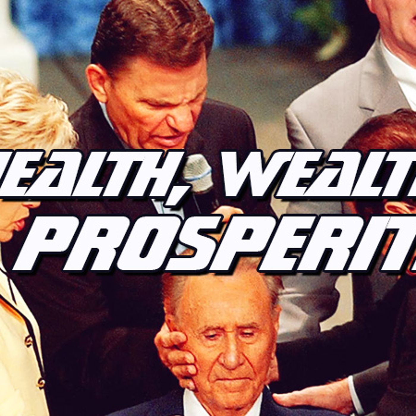 NTEB RADIO BIBLE STUDY: Finding The Actual 'Health, Wealth And Prosperity Gospel' For The Church Age Hidden Inside Your King James Bible episode artwork