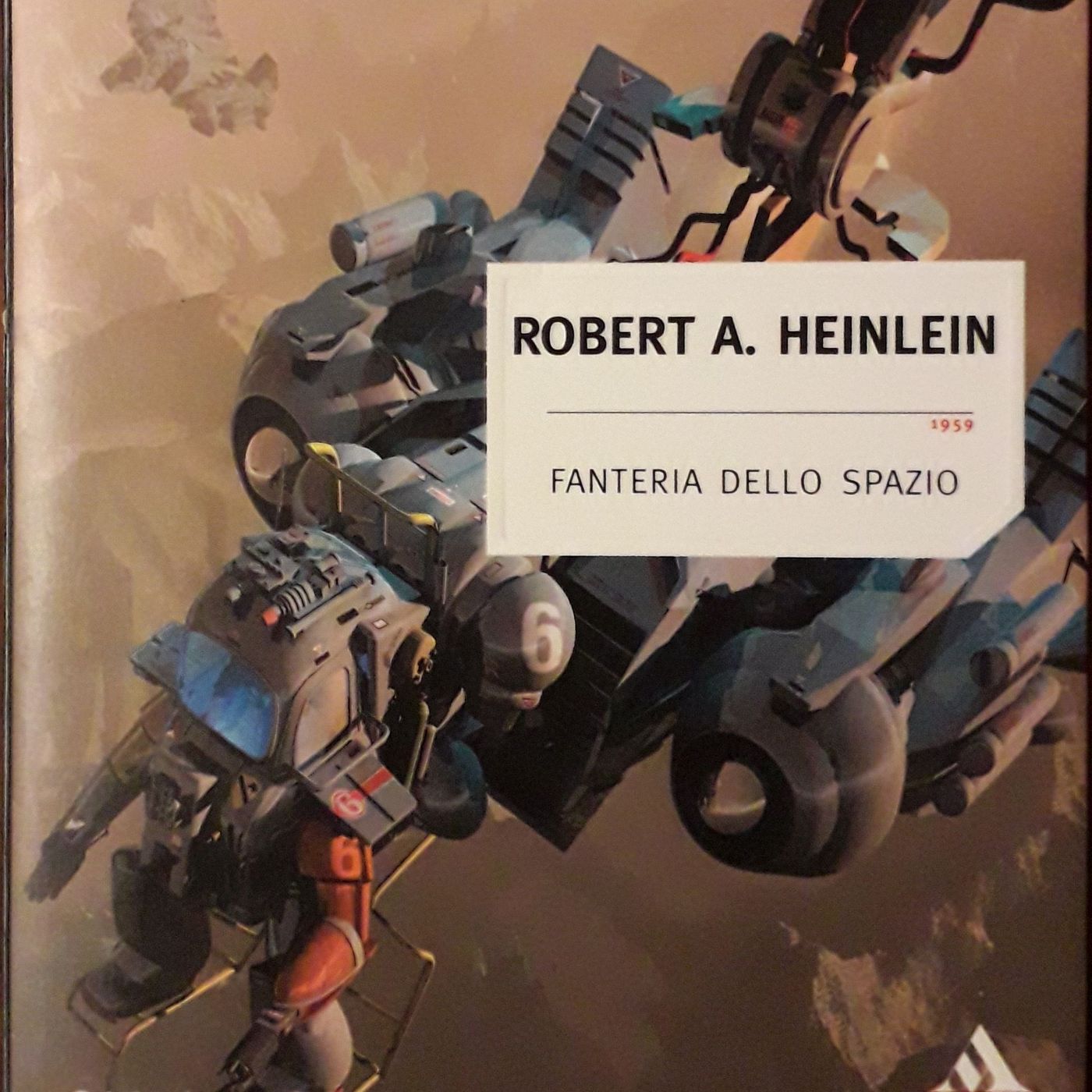 Fanteria dello spazio, di Robert Heinlein episode artwork