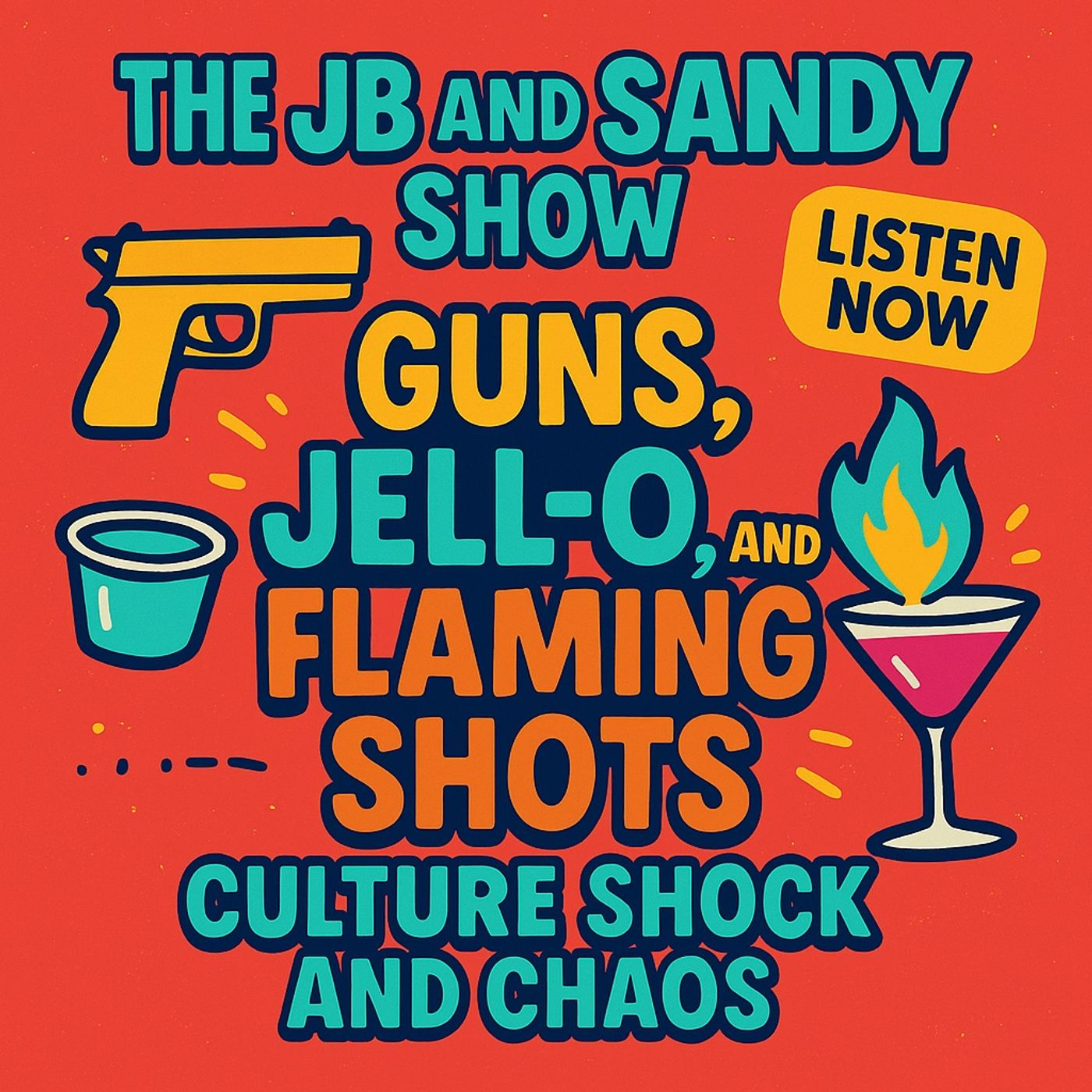 “Guns, Jell-O, and Flaming Shots: Culture Shock and Chaos on The JB and Sandy Show”