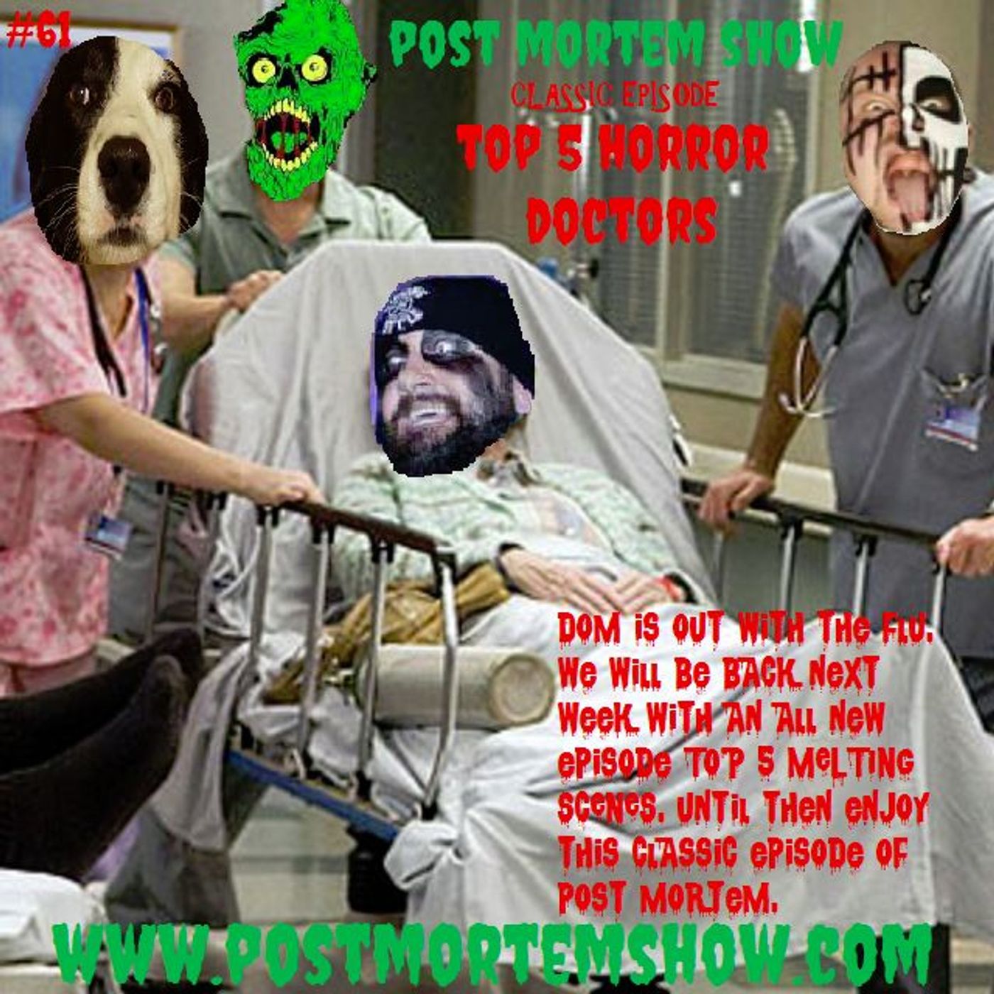 e061 - Dommie Don't Feel Good (Classic Episode Top 5 Horror Doctors) episode artwork