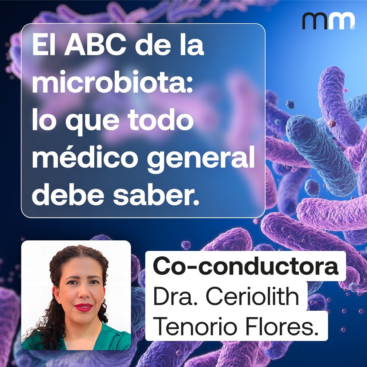 El ABC de la microbiota: lo que todo médico general debe saber.