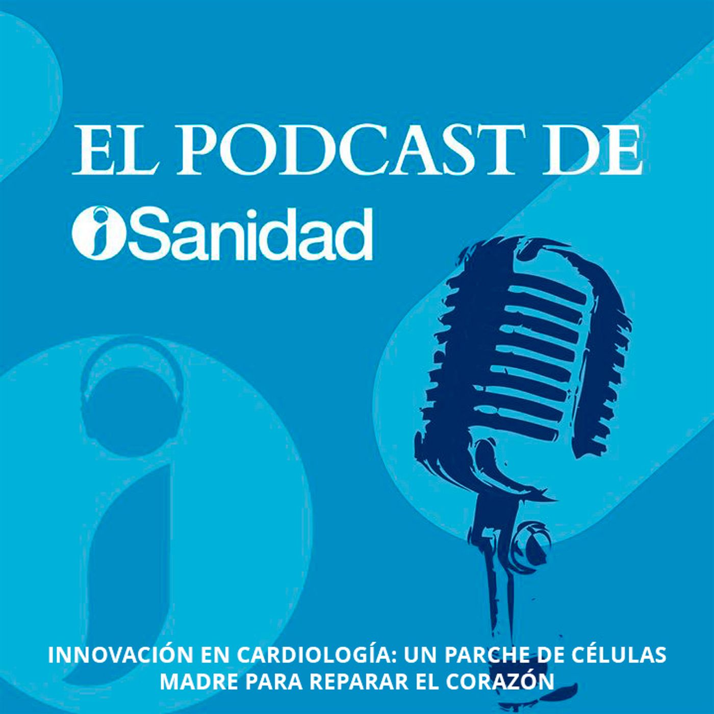 El Podcast de iSanidad