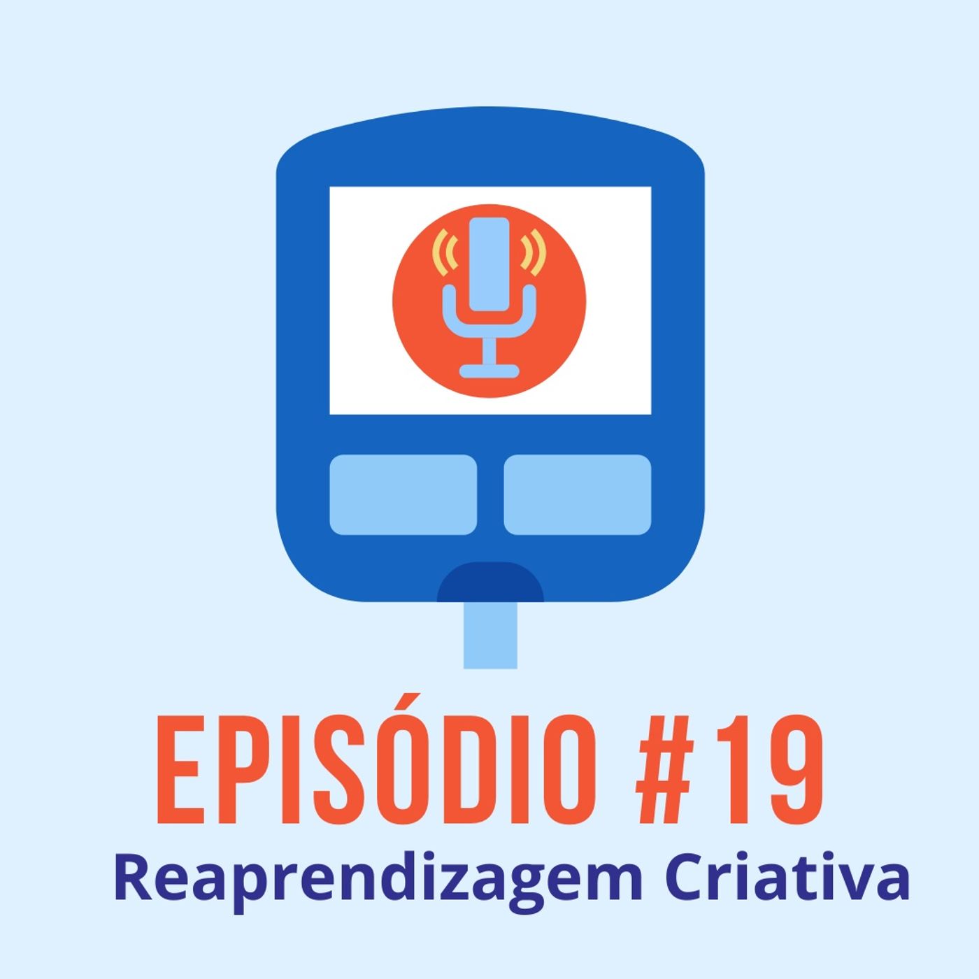 Diabeticast - O Podcast Diabético