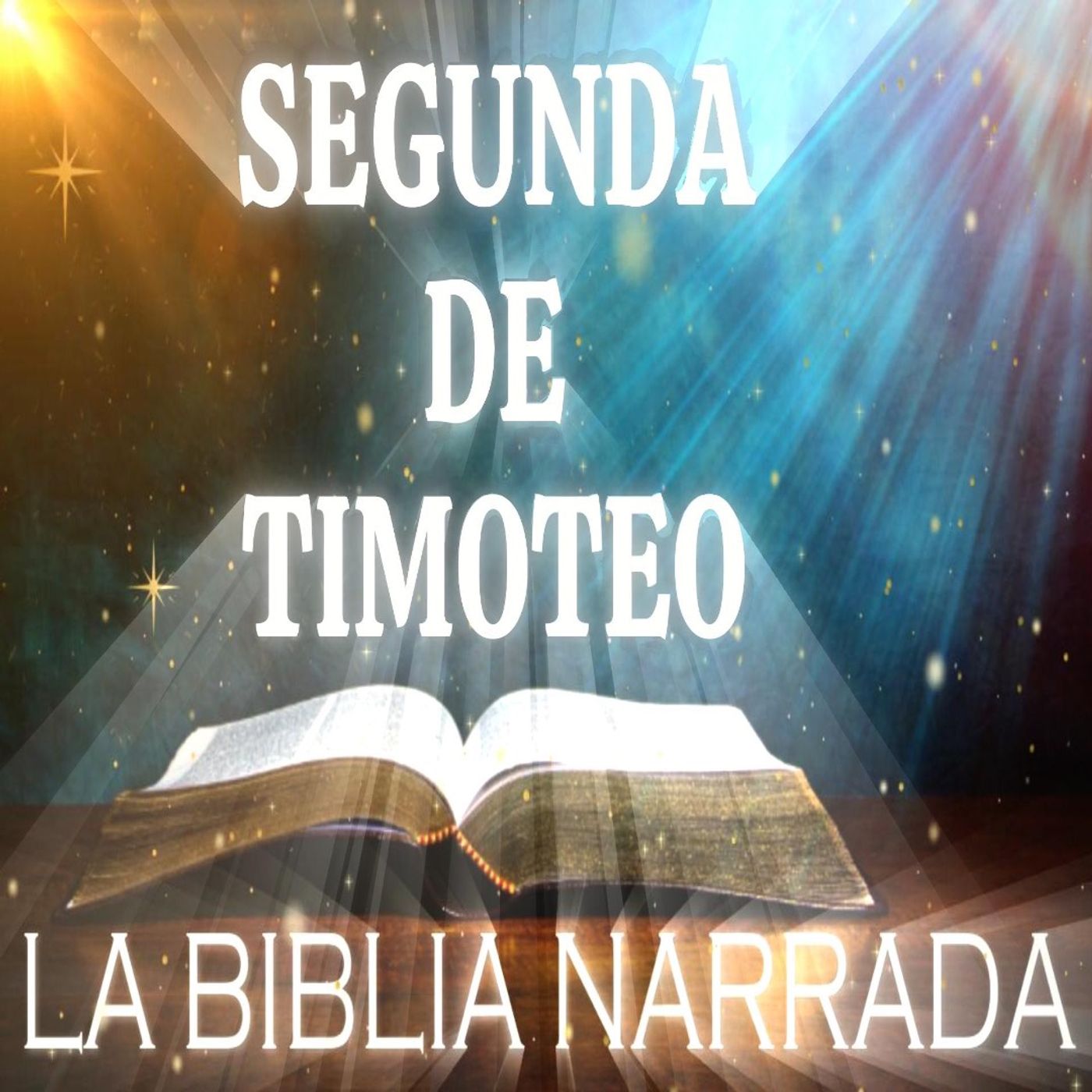 SEGUNDA DE TIMOTEO COMPLETO episode artwork