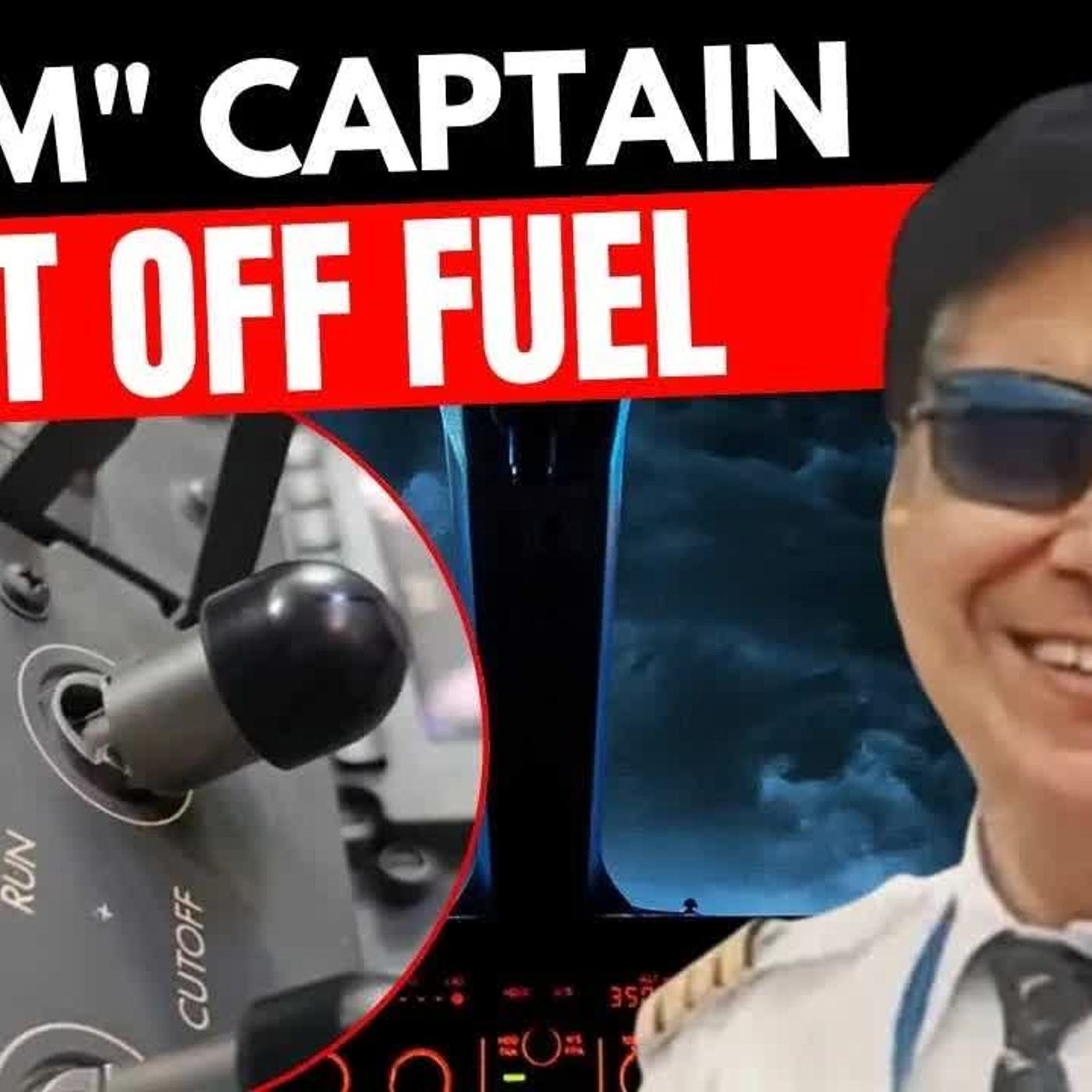 AIR INDIA Co-Pilot ＂Panicked＂ When ＂Sad Sack＂ Captain Cut Off Fuel episode artwork