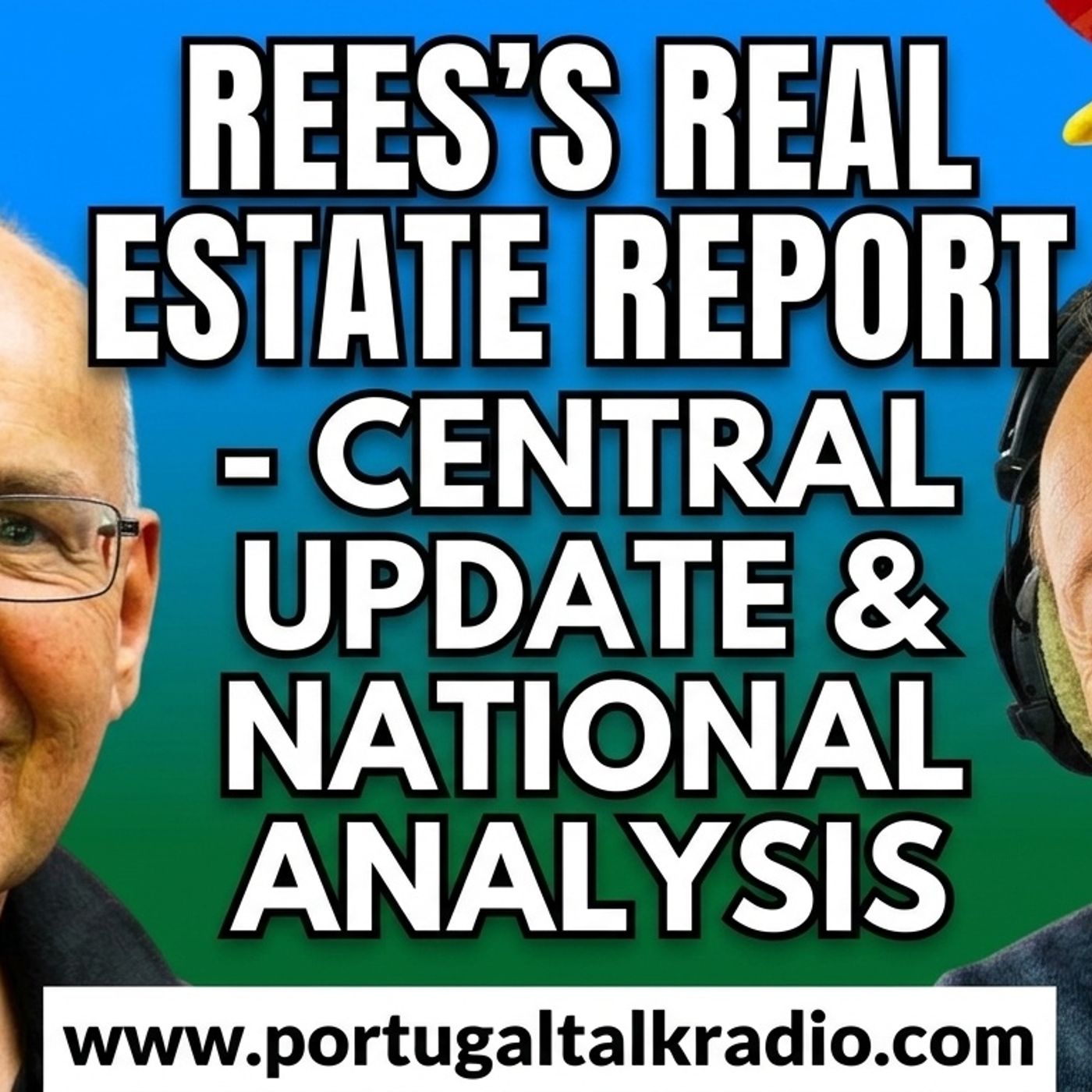 Portugal Property Prices: Cooling or Maturing? And Where Are Investors Looking Next? #ReesOnRealEstate episode artwork