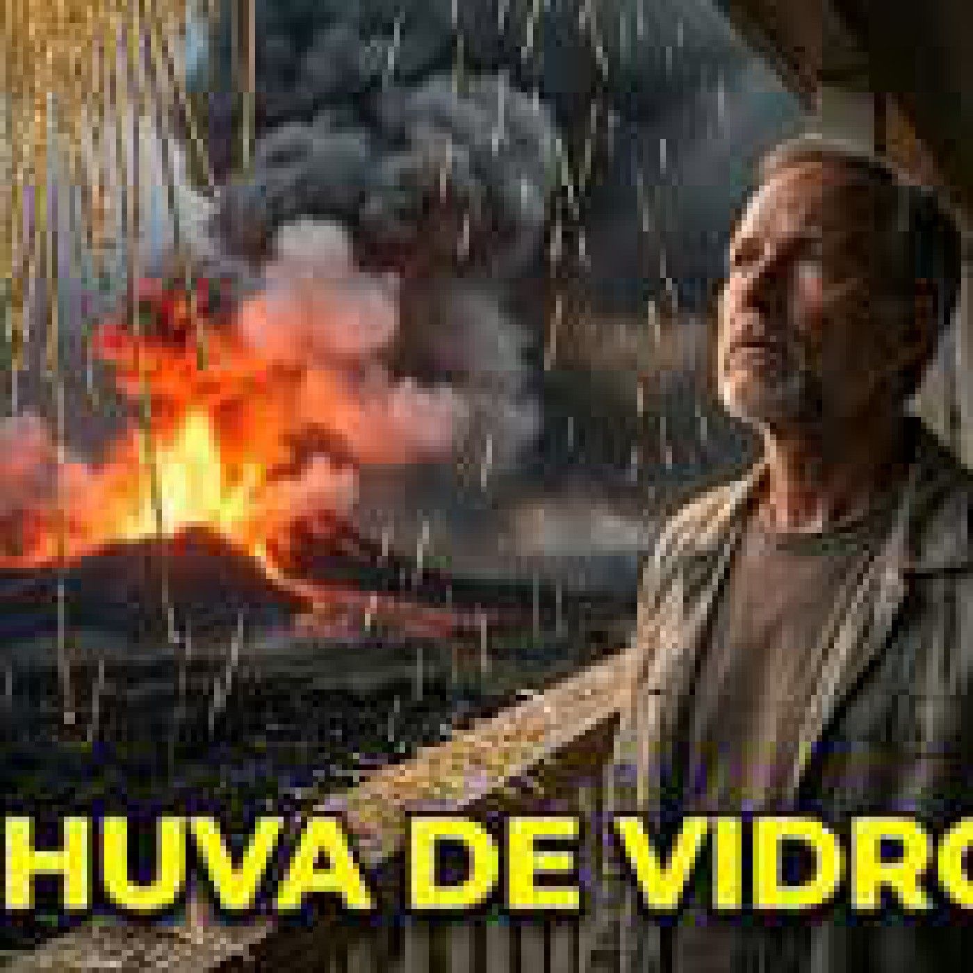 Chuva de Vidro! episode artwork